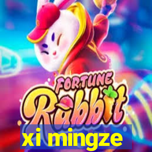 xi mingze